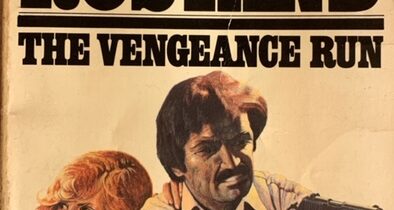 TRASHY TUESDAY: THE VENGEANCE RUN by Robert Rostand (Arrow, 1976)