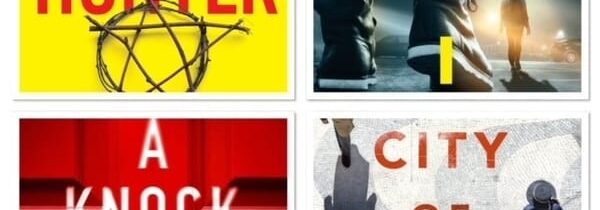 THRILLER ROUND-UP: SOME RECENT GOOD READS