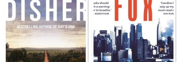 LOOKING FORWARD: NEW 2024 AUSSIE CRIME BY GARRY DISHER AND CANDICE FOX