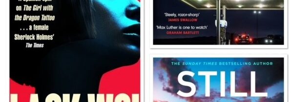 MURDER AND MAYHEM IN MARCH 2024: FAST PACED CRIME NOVELS By LISA GARDNER, JUAN GOMEZ-JURADO and MAX LUTHER