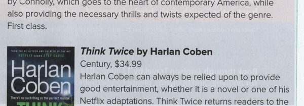 CANBERRA WEEKLY 30 MAY 2024: NEW CRIME BY HARLAN COBEN, MICHAEL BENNETT AND JOHN CONNOLLY