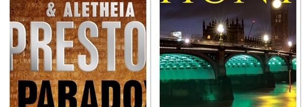 2026 THRILLERS: PARADOX by DOUGLAS & ALETHEIA PRESTON and WITCH HUNT by RICHARD & BERNADETTE O’RAWE