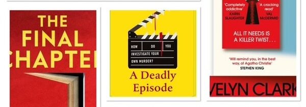DEADLY AUTHORS AND MURDEROUS RETREATS: NEW 2026 CRIME FROM EVELYN CLARKE, ANTHONY HOROWITZ & VICTORIA BROWNLEE