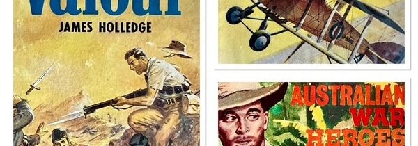 TRASHY TUESDAY: “TRUE TALES OF COURAGE AND DARING” – 1960S AUSTRALIAN PAPERBACK MILITARY HISTORY FROM HORWITZ