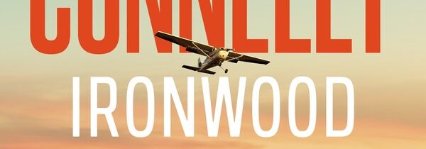 IRONWOOD by MICHAEL CONNELLY