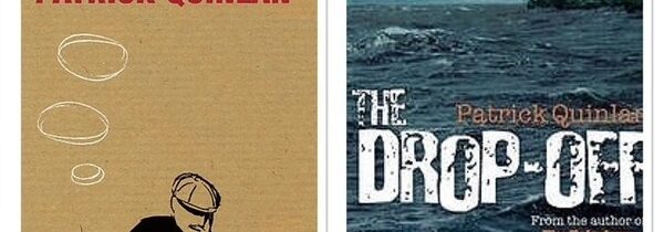 THROWBACK THURSDAY: SMOKED and THE DROP-OFF by PATRICK QUINLAN
